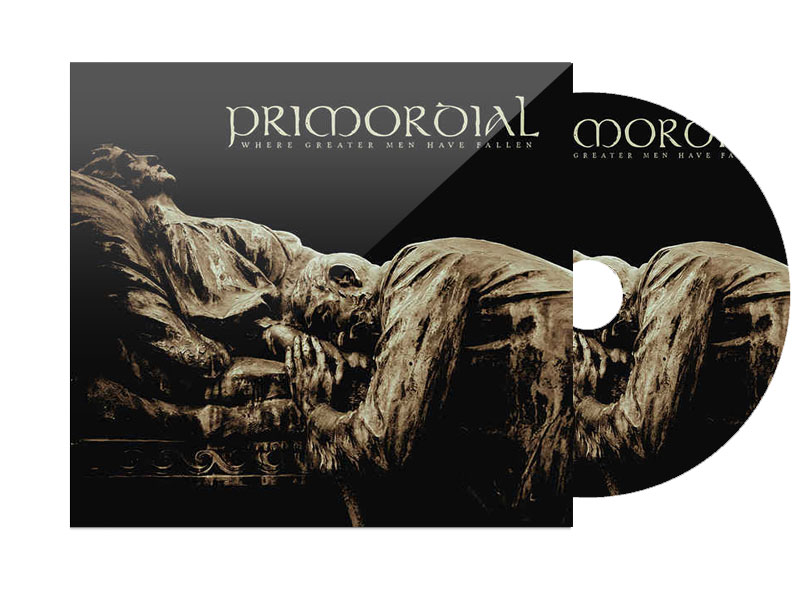 CD Диск Primordial Where Greater Men Have Fallen - фото 1 - rockbunker.ru