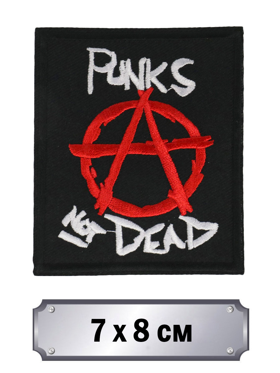 Термонашивка Punks Not Dead - фото 1 - rockbunker.ru