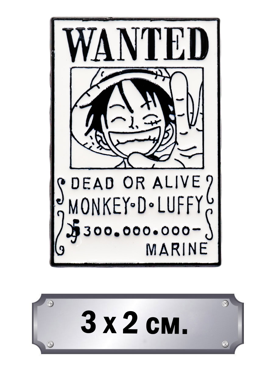 Значок Wanted Luffy - фото 1 - rockbunker.ru
