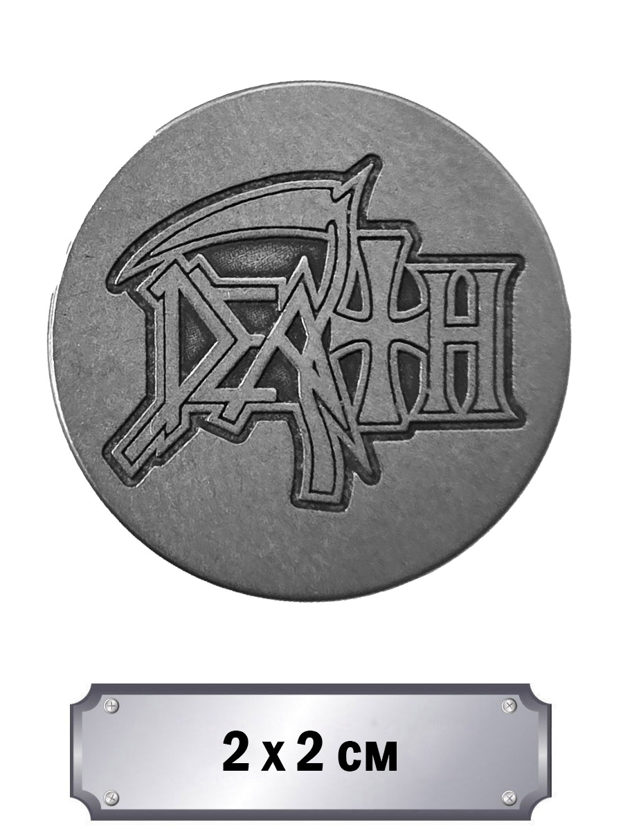 Значок с тиснением Death - фото 1 - rockbunker.ru