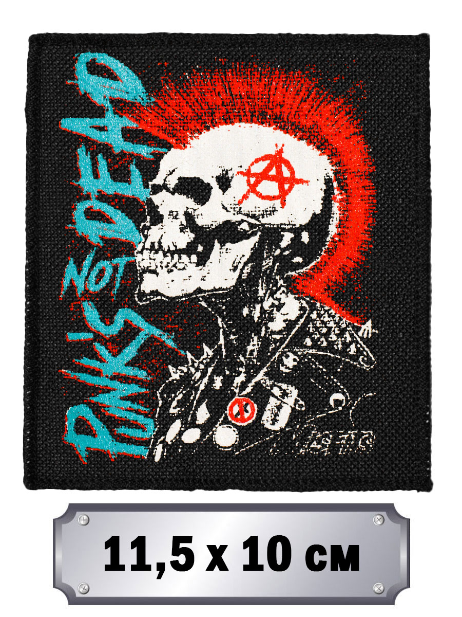 Нашивка Punk Not Dead - фото 1 - rockbunker.ru