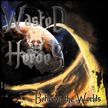CD Диск Wasted Heroes Between the worlds - фото 1 - rockbunker.ru
