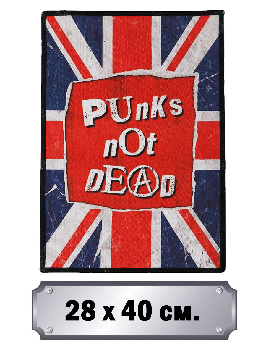 Нашивка на спину RockMerch Punks Not Dead - фото 2 - rockbunker.ru